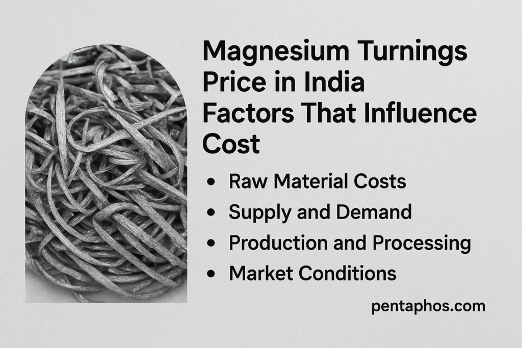 Magnesium Turnings Price in India: Factors That Influence Cost